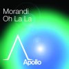 Morandi - Album Oh La La (Radio Edit)