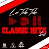 Los Teke Teke - Album Classic Hits Live (2011-2012)
