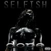 Dope - Album Selfish