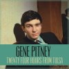 Gene Pitney - Album Twenty Four Hours from Tulsa