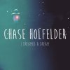Chase Holfelder - Album I Dreamed a Dream