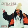 Charly Bell - Album T'as rien compris