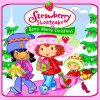 Strawberry Shortcake - Album A Berry Merry Christmas