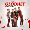 Skyscraper - Album Glödhet