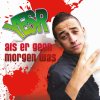 Yes-R - Album Als er geen morgen was