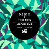 Dzeko & Torres - Album Highline