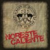 A Band of Bitches - Album Noreste Caliente