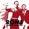 Rome - Album Flowers from Exile