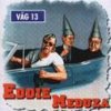 Eddie Meduza - Album Väg 13