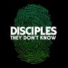 Disciples - Album They Don't Know