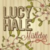 Lucy Hale - Album Mistletoe