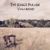 The King's Parade - Album Vagabond