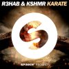R3hab & KSHMR - Album Karate