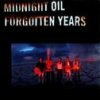 Midnight Oil - Album Forgotten Years
