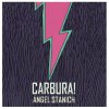 Angel Stanich - Album Carbura!