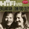 England Dan & John Ford Coley - Album Rhino Hi-Five: England Dan & John Ford Coley