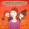 Lopen Lapsi & Nuorisokuoro - Album Kukkuluuruu