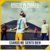 Efecto Pasillo - Album Cuando Me Siento Bien