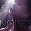 Jessi Malay - Album Noises