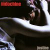 Indochine - Album Justine