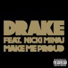 Drake feat. Nicki Minaj - Album Make Me Proud