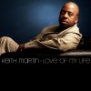 Keith Martin - Album Love of My Life