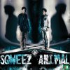 Sqweez Animal - Album ไม่มีที่มา