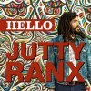 Jutty Ranx - Album Hello