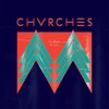 CHVRCHES - Album The Mother We Share