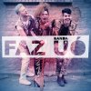 Banda Uó - Album Faz Uó