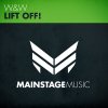 W&W - Album Lift Off!