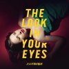 Jean Tonique - Album The Look in Your Eyes