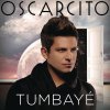 Oscarcito - Album Tumbayé