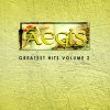 Aegis - Album Aegis Greatest Hits, Vol. 2