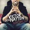 Victor och Natten - Album Svartsjuk