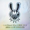 LM.C - Album ☆★Best the LM.C★☆2006-2011SINGLES