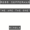 Ross Copperman - Album We Are the One