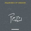 Francesco De Gregori - Album Pezzi