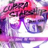 Cobra Starship & Sabi - Album You Make Me Feel...