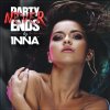 インナ - Album Party Never Ends