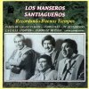 Los Manseros Santiagueños - Album Recordando Buenos Tiempos