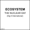 ecosystem - Album The Nuclear Day