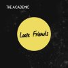 The Academic - Album Loose Friends