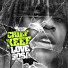 Chief Keef - Album Love Sosa