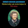 Søren Kragh-Jacobsen - Album Hinkeruder På Motorvejen & Tur Retur