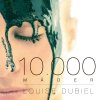 Louise Dubiel - Album 10.000 måder