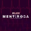 Eloy - Album Mentirosa