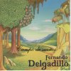 Fernando Delgadillo - Album Campo de Sueños