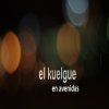 El Kuelgue - Album En Avenidas