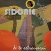 Sidonie - Album Je te retrouverai